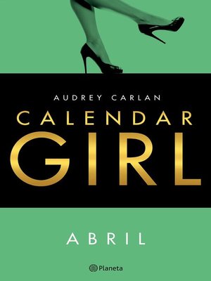 cover image of Calendar Girl Abril (Edición Colombiana)